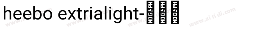 heebo extrialight字体转换